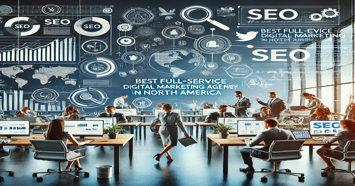 A bustling digital marketing office filled with employees working on computers, surrounded by icons and text related to SEO. The central text proudly reads, "Best Full-Service Digital Marketing Agency in North America.