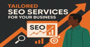 Illustration showing a man facing a rising orange arrow, with text “Tailored SEO Services for Your Business,” alongside icons of a magnifying glass, a bar chart, a target, and an SEO graph—unlock growth with expert SEO solutions.